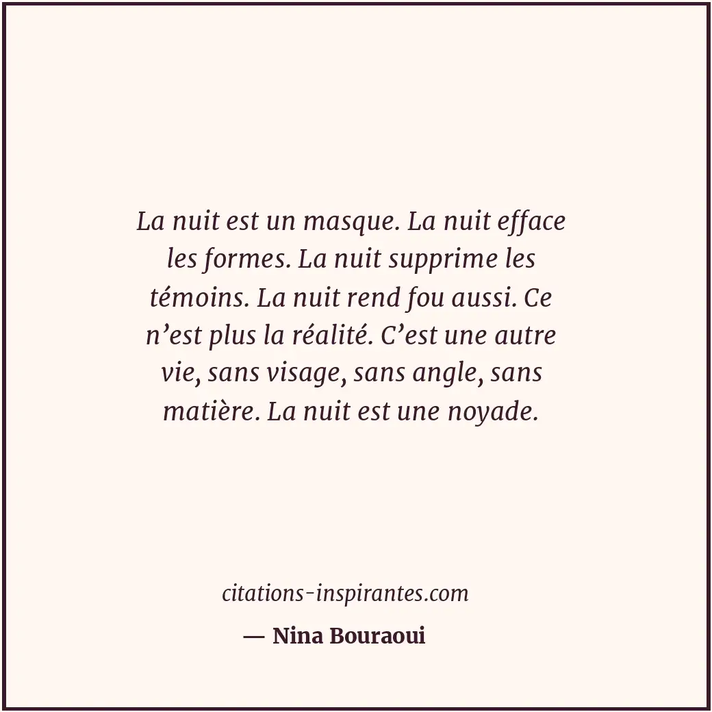 Citation de Nina Bouraoui