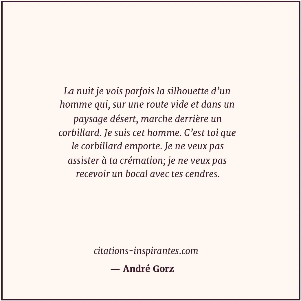 Citation de André Gorz