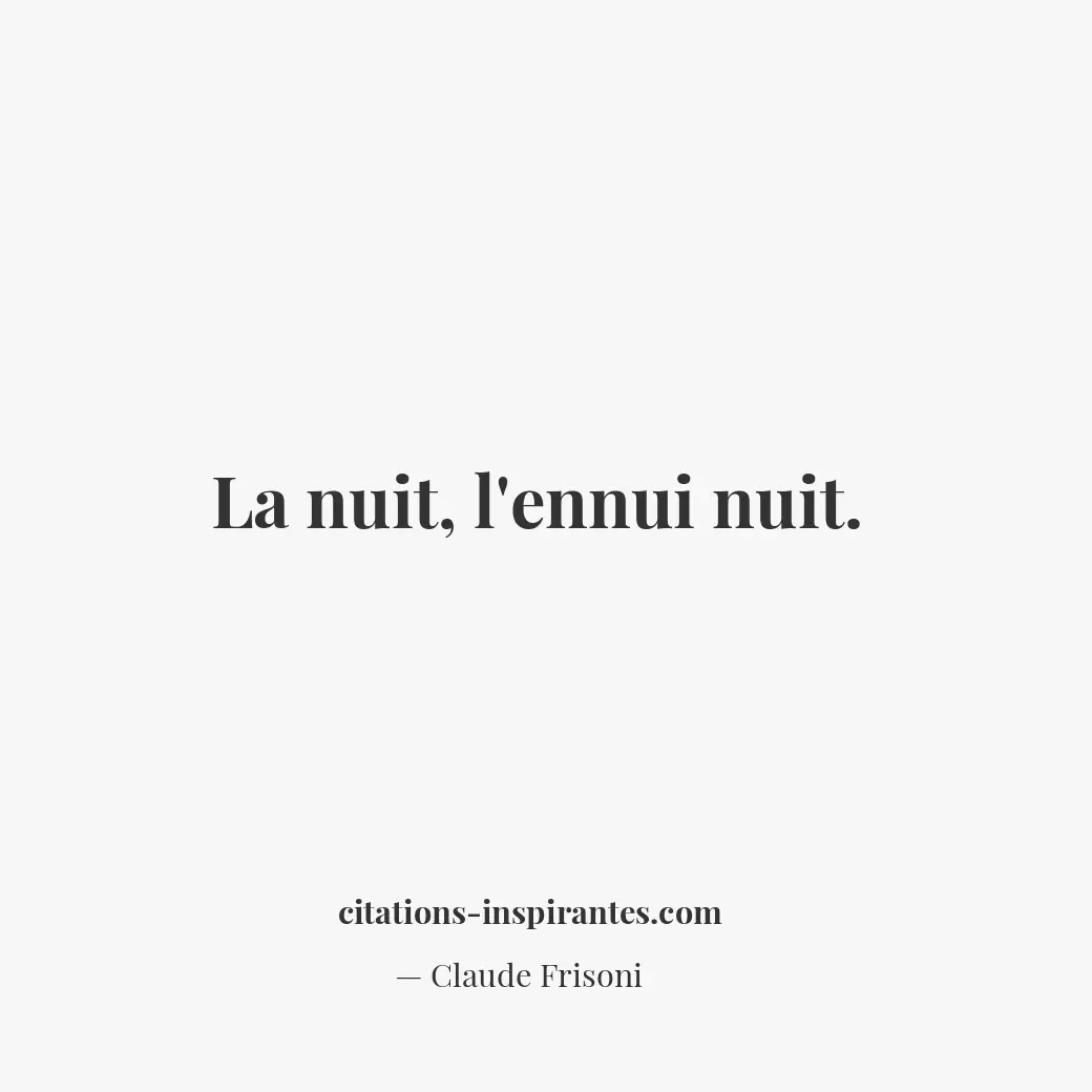 Citation de Claude Frisoni