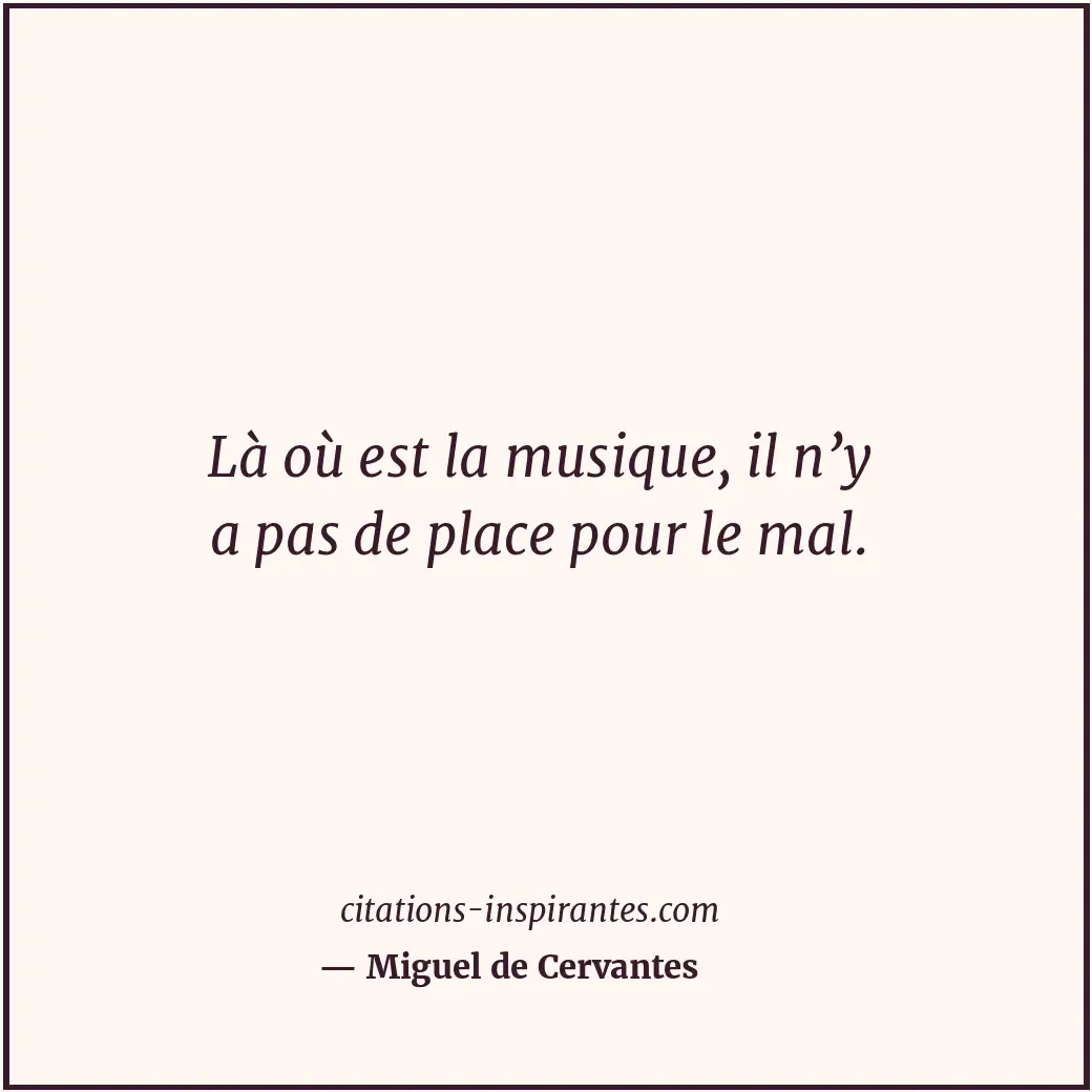 Citation de Miguel de Cervantes