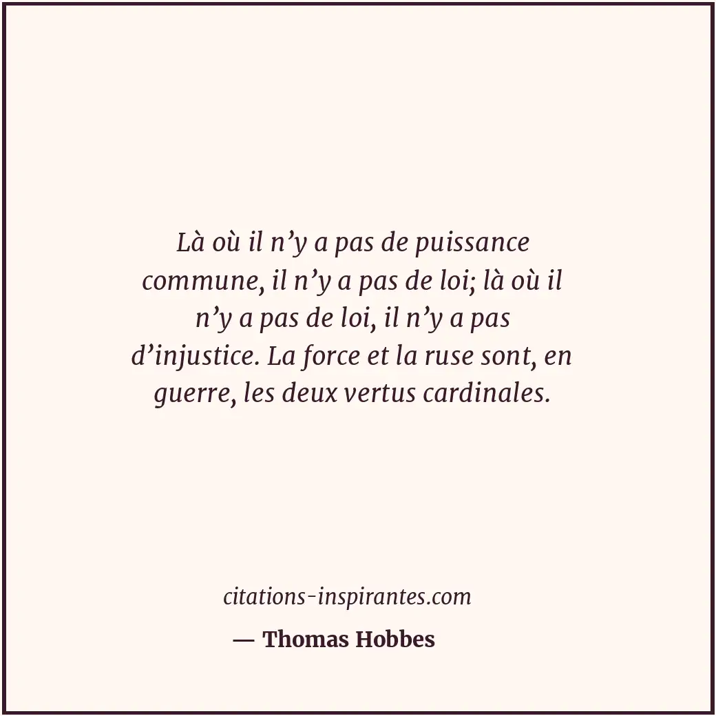 Citation de Thomas Hobbes