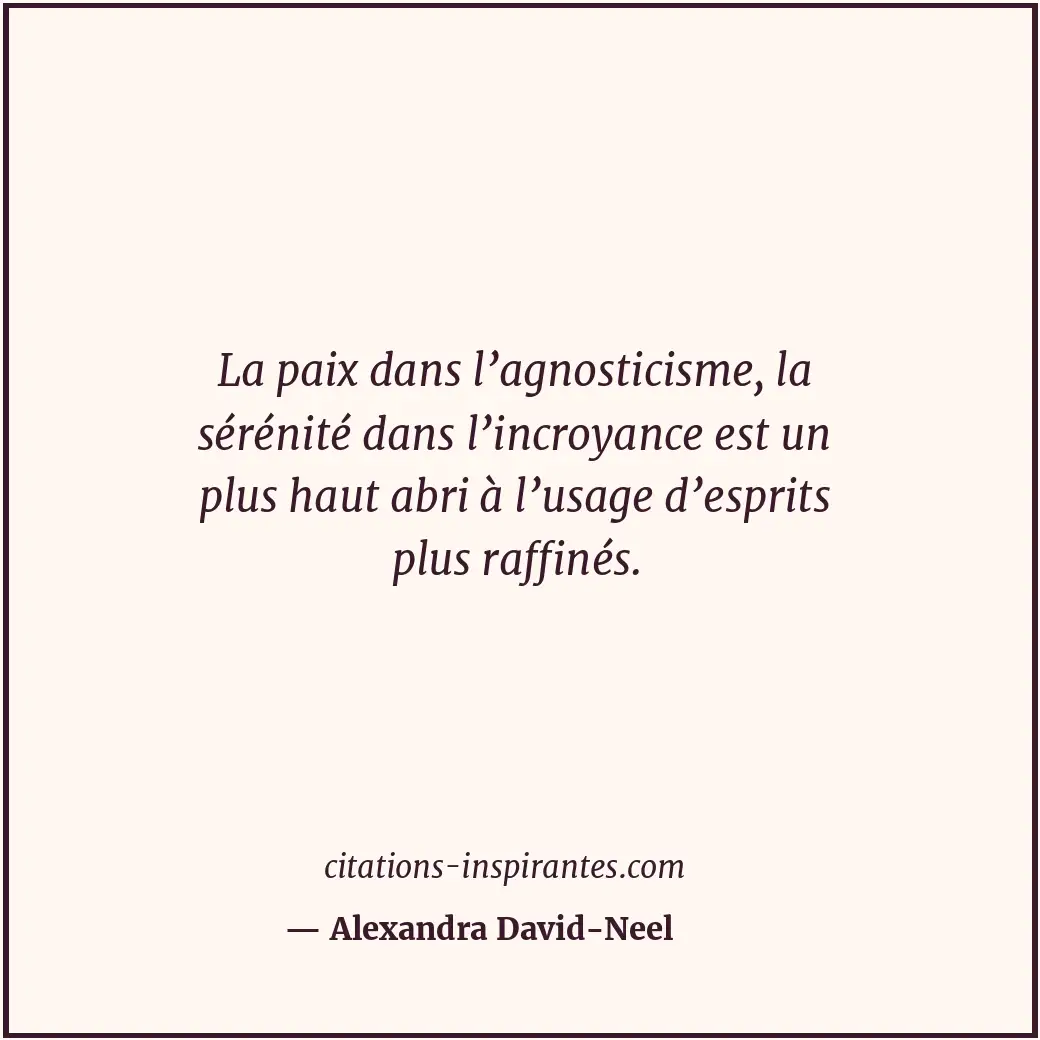 Citation de Alexandra David-Neel