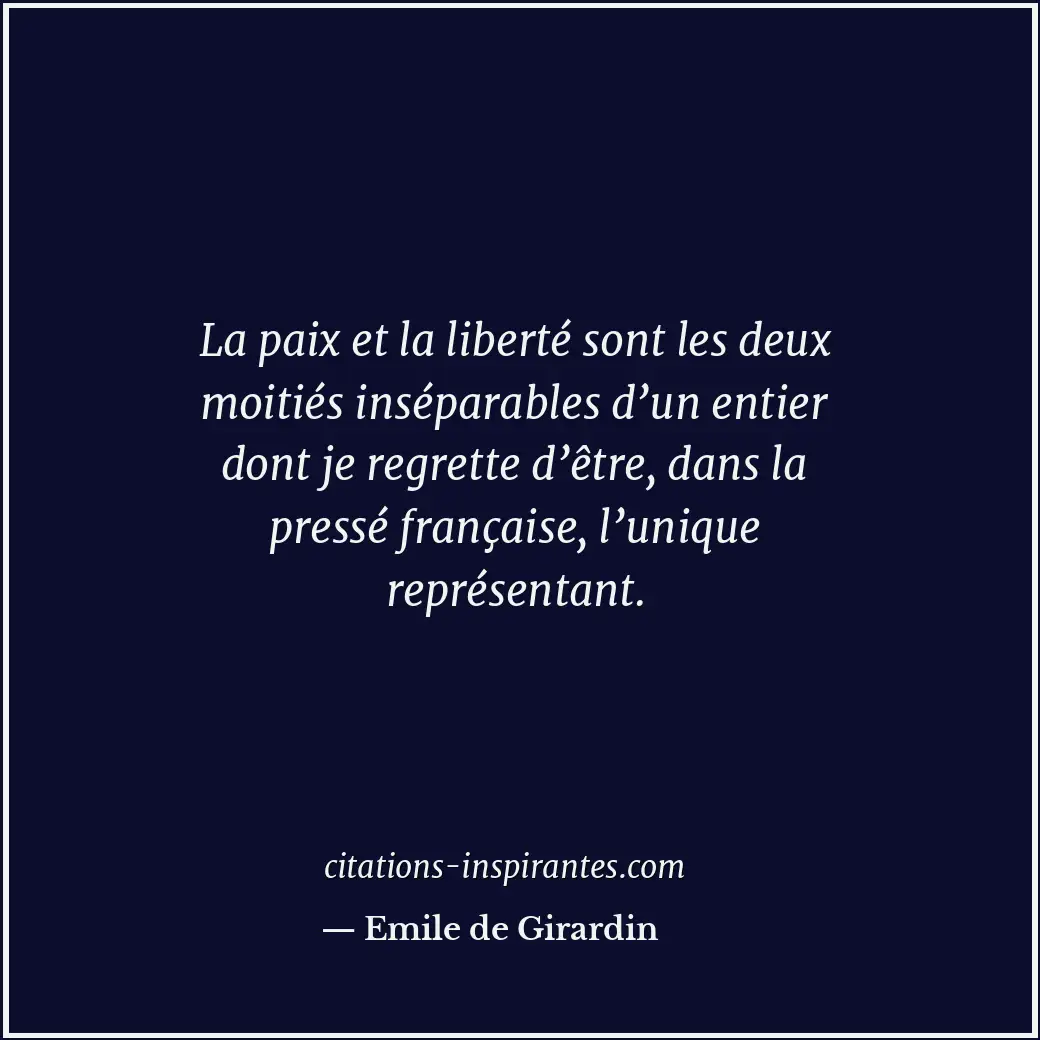 Citation de Emile de Girardin