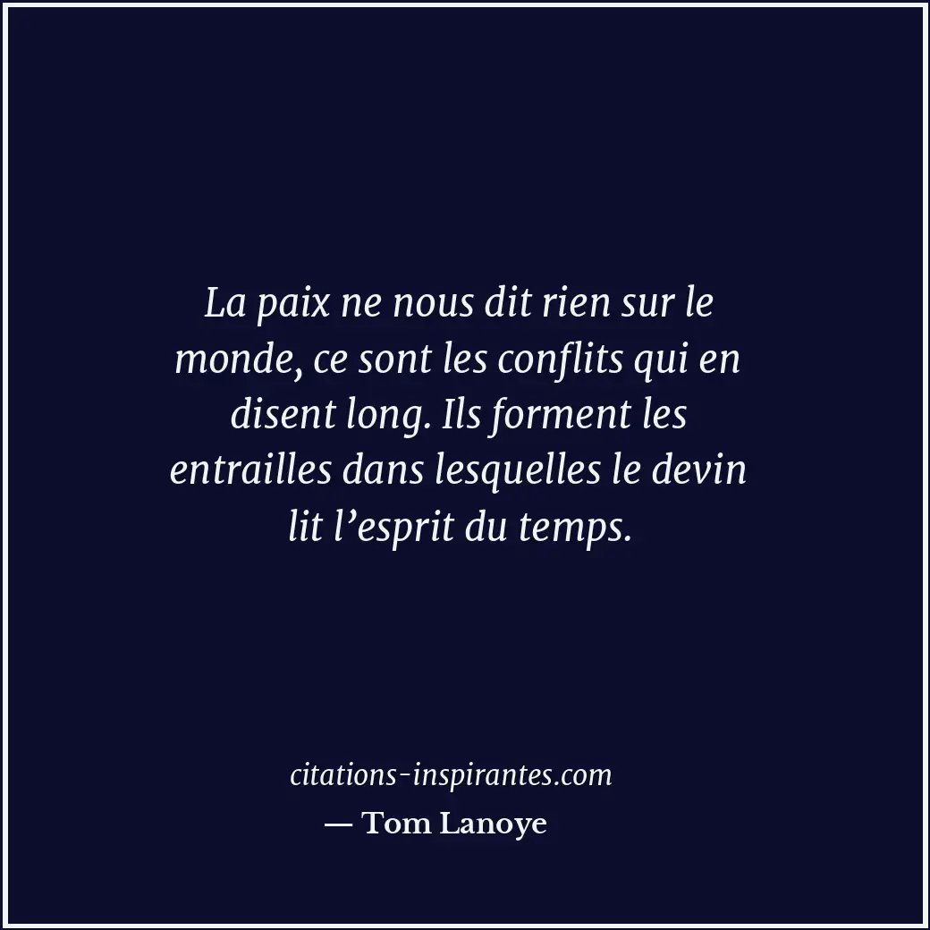 Citation de Tom Lanoye