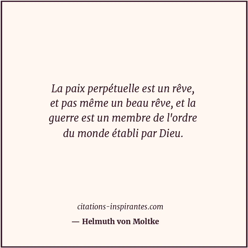Citation de Helmuth von Moltke