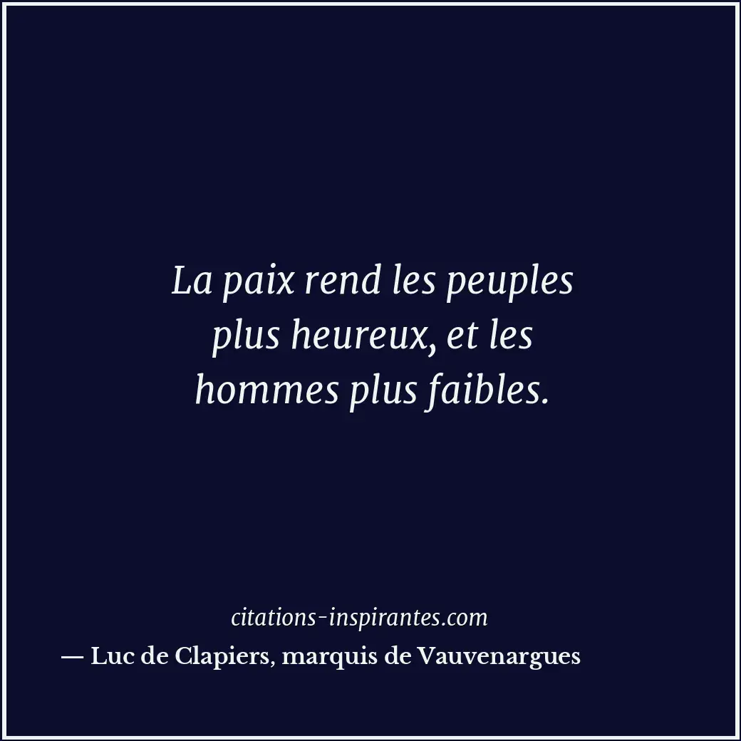 Citation de Luc de Clapiers, marquis de Vauvenargues