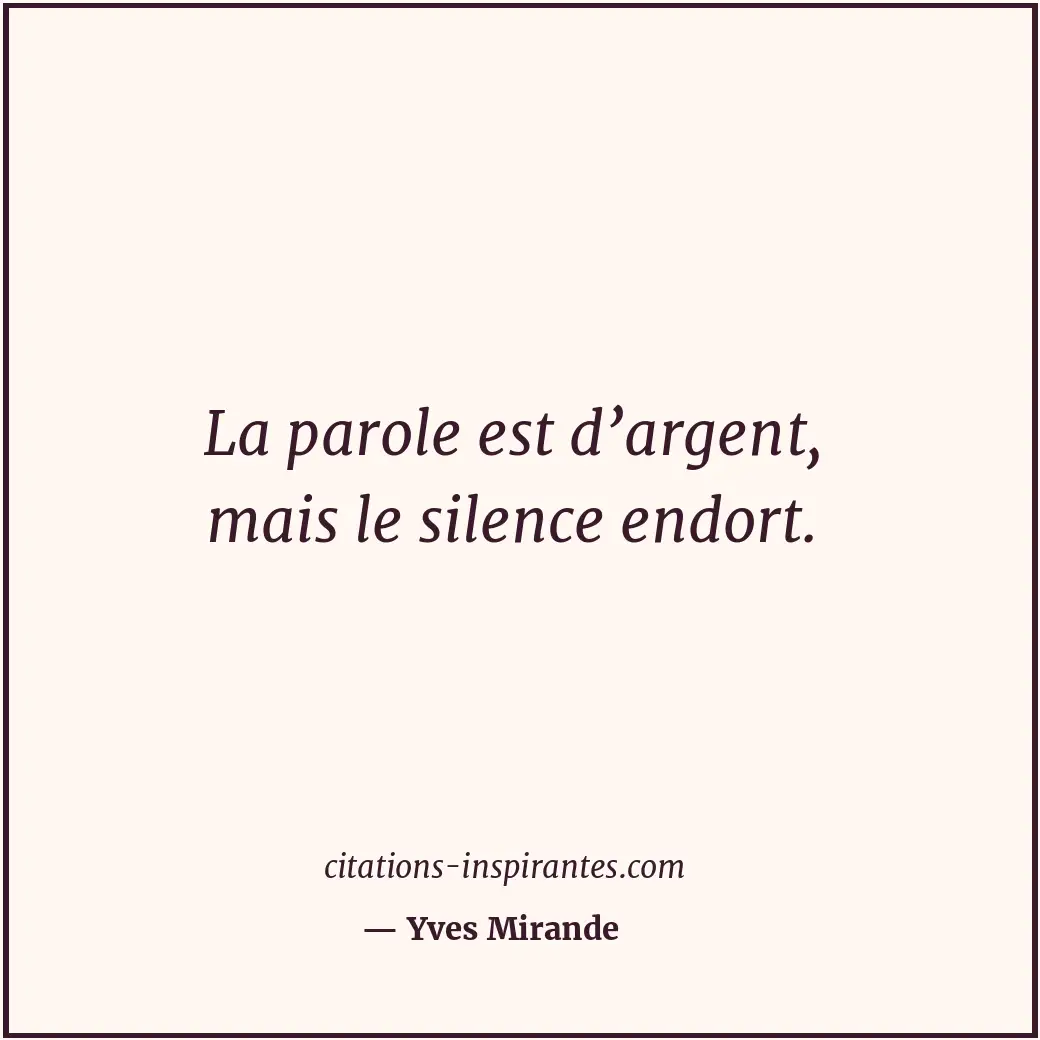 Citation de Yves Mirande