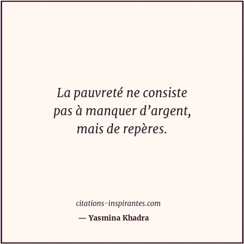 Citation de Yasmina Khadra