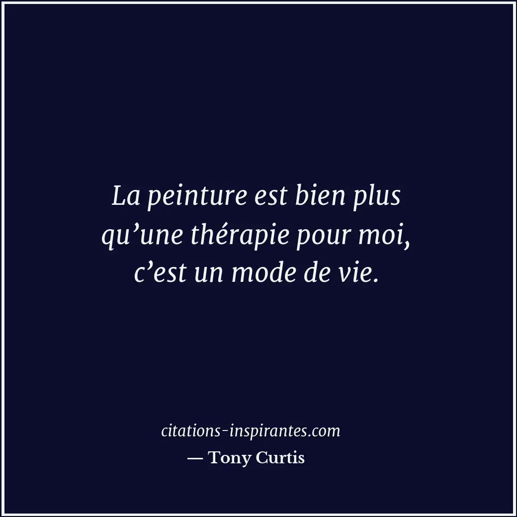 Citation de Tony Curtis