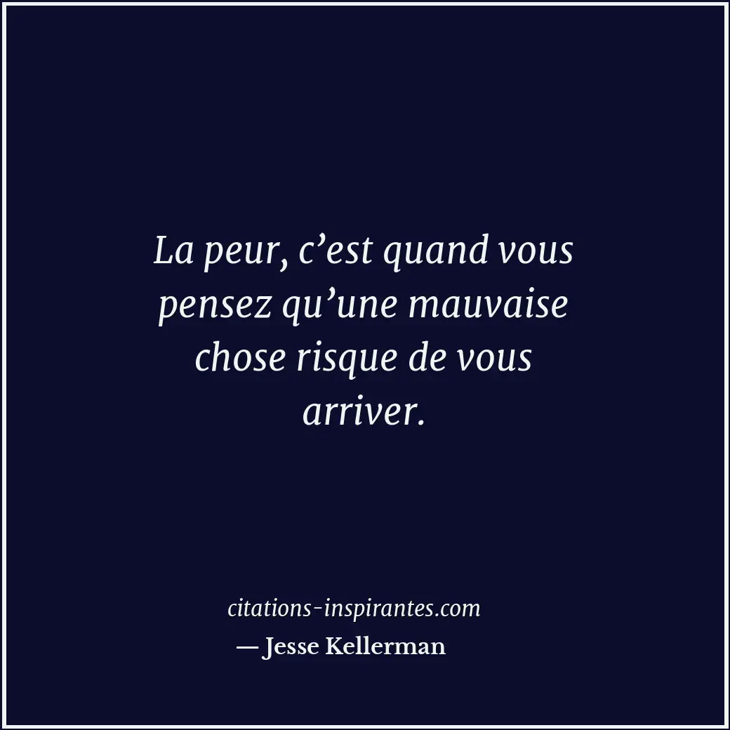 Citation de Jesse Kellerman