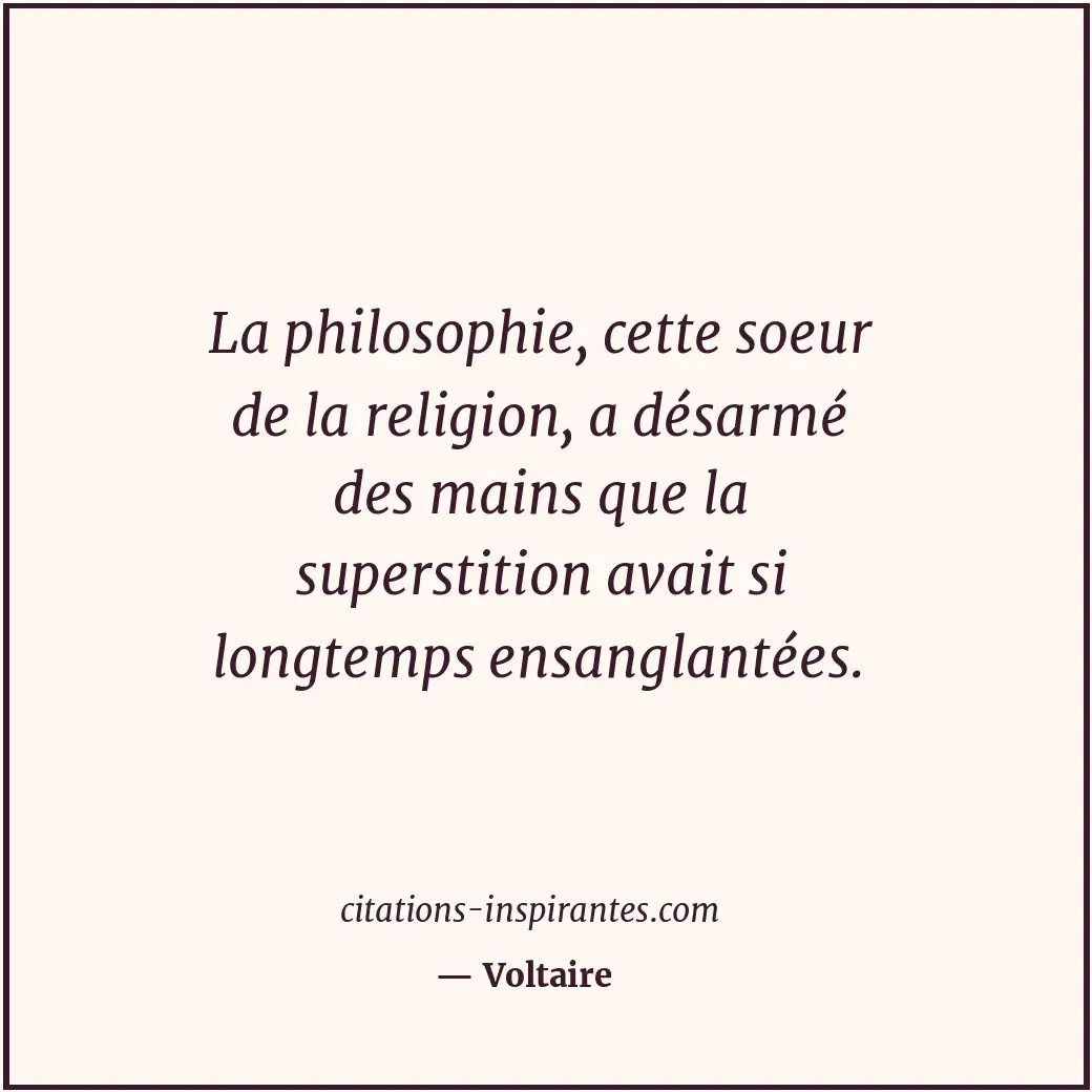 Citation de Voltaire