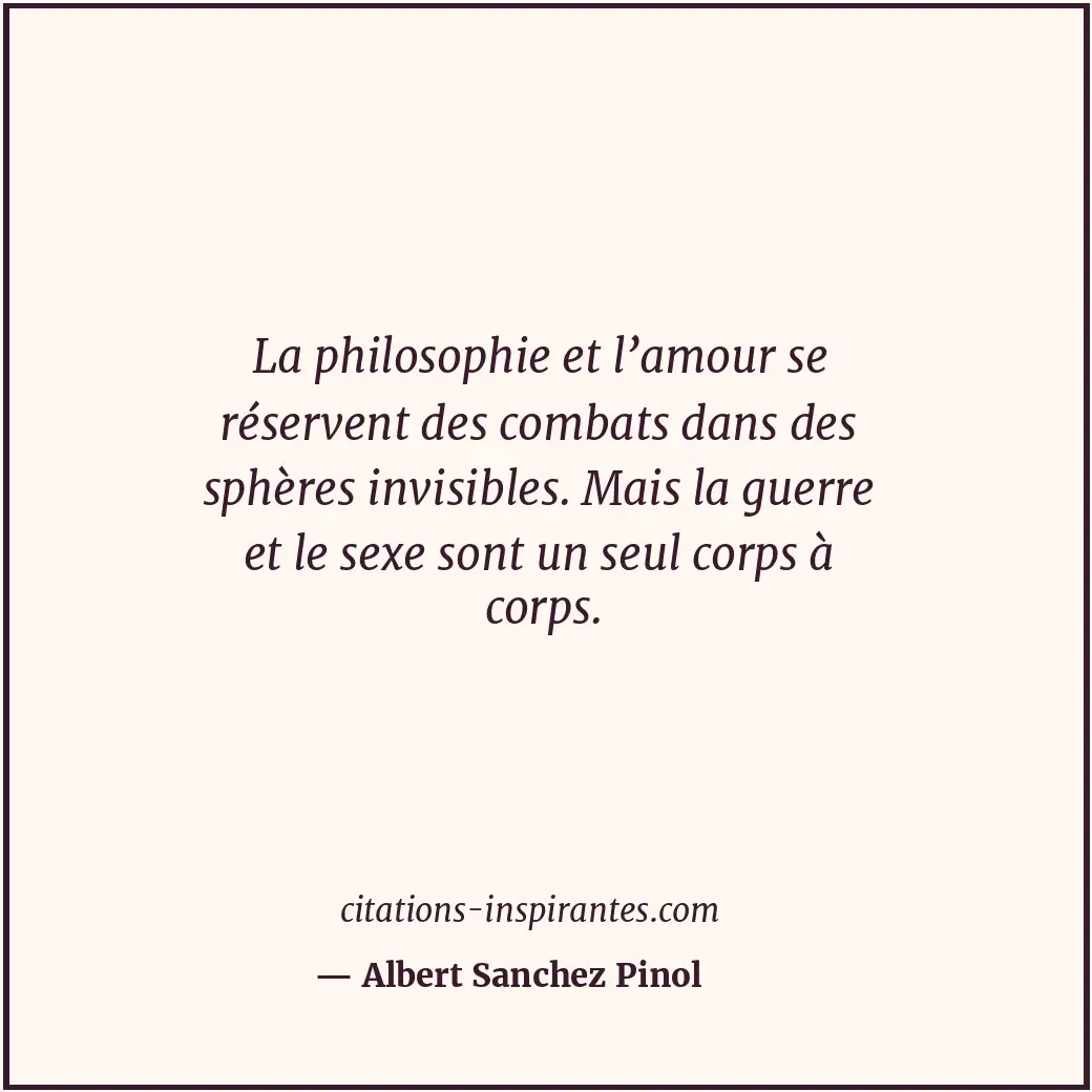 Citation de Albert Sanchez Pinol