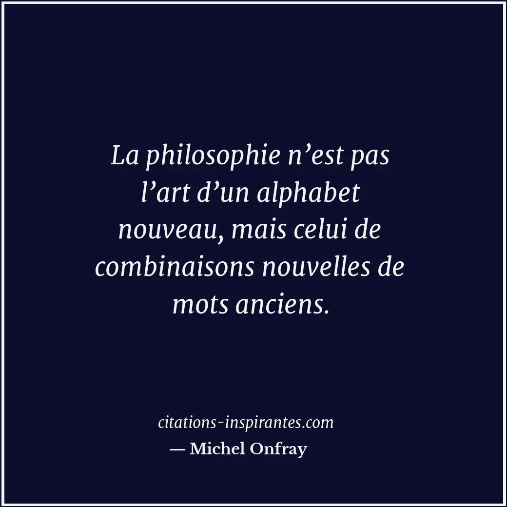 Citation de Michel Onfray