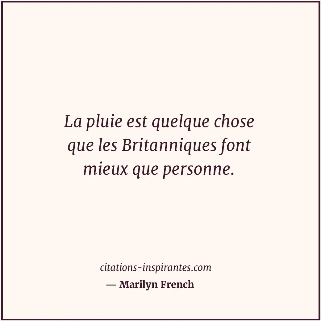 Citation de Marilyn French