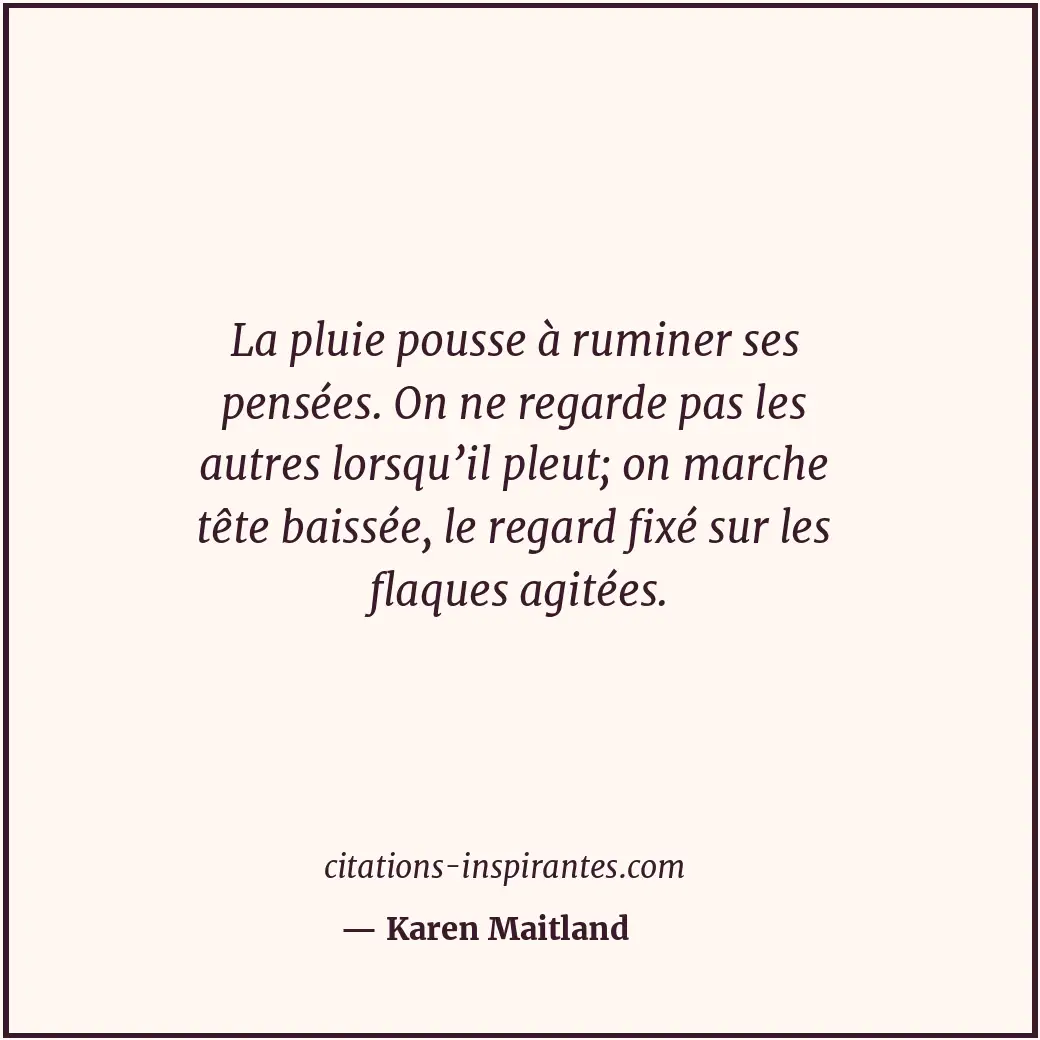 Citation de Karen Maitland