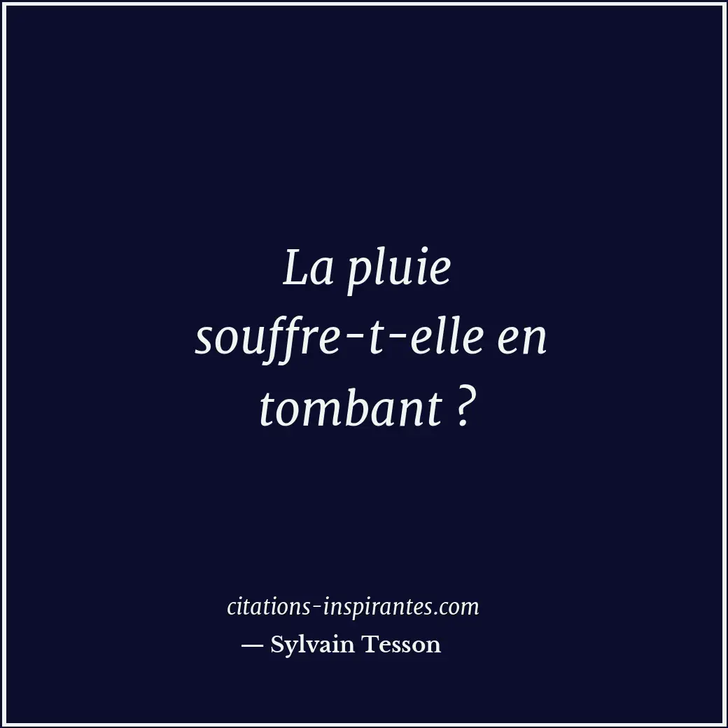Citation de Sylvain Tesson