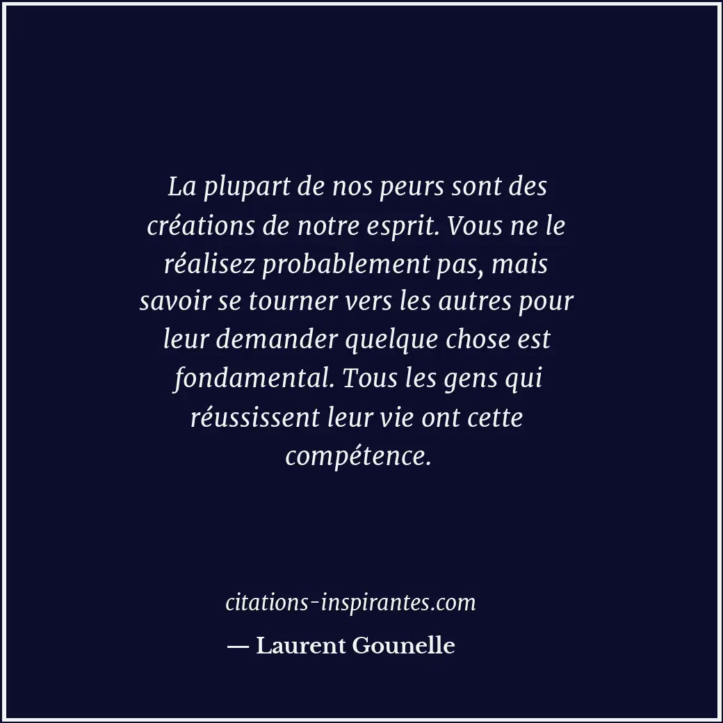 Citation de Laurent Gounelle