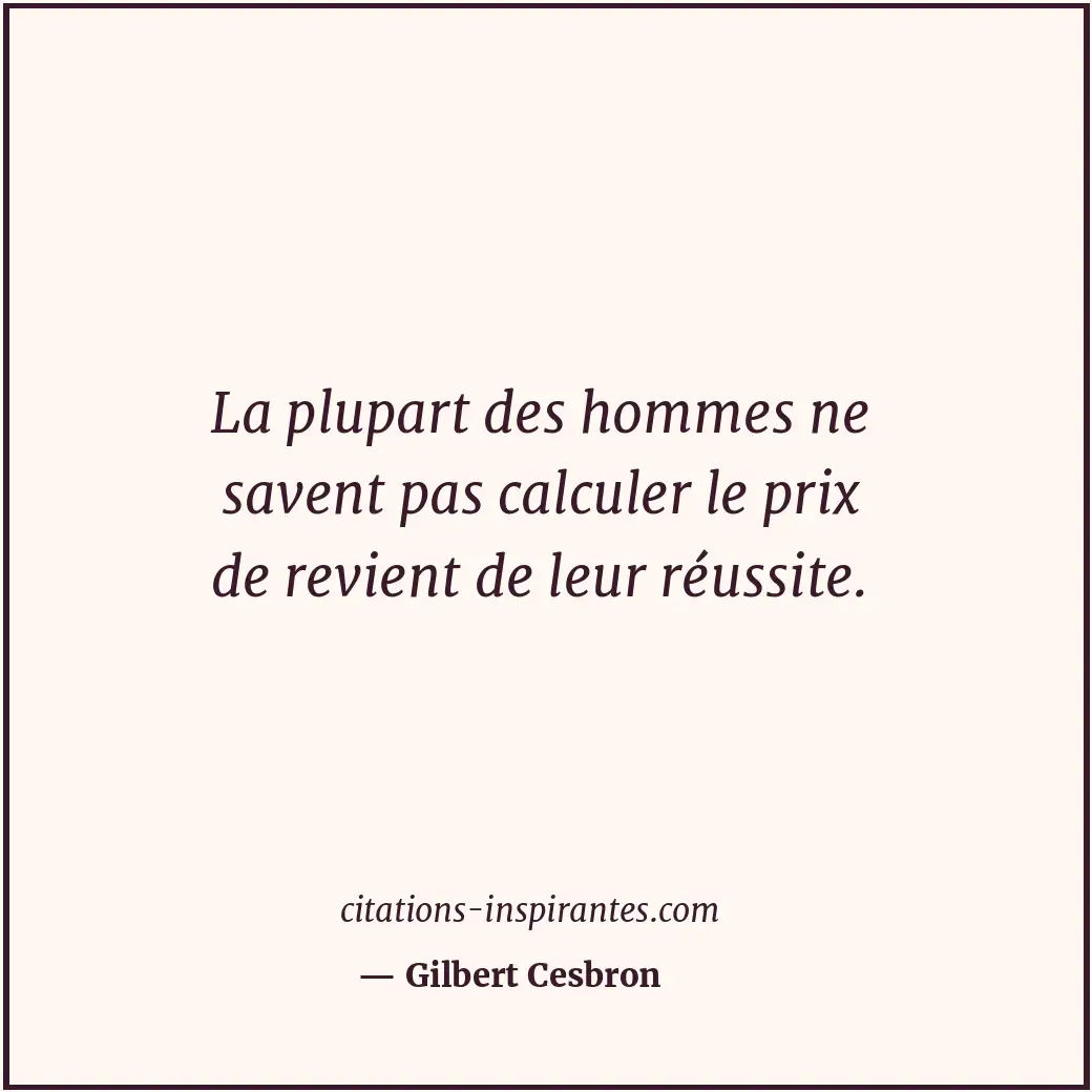 Citation de Gilbert Cesbron