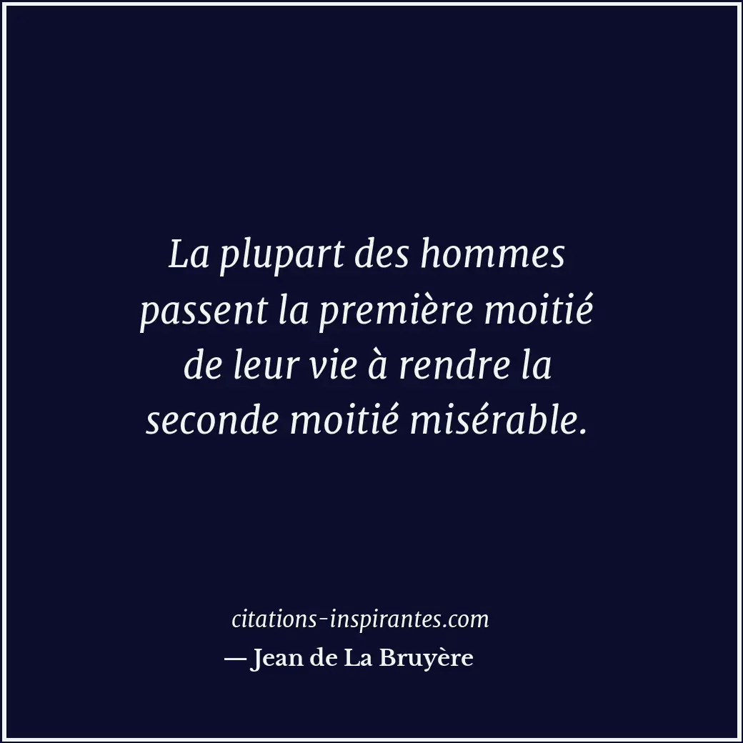 Citation de Jean de La Bruyère