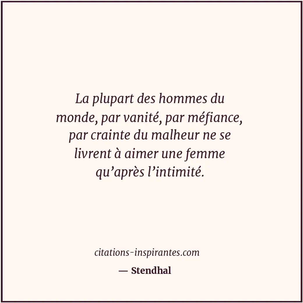 Citation de Stendhal