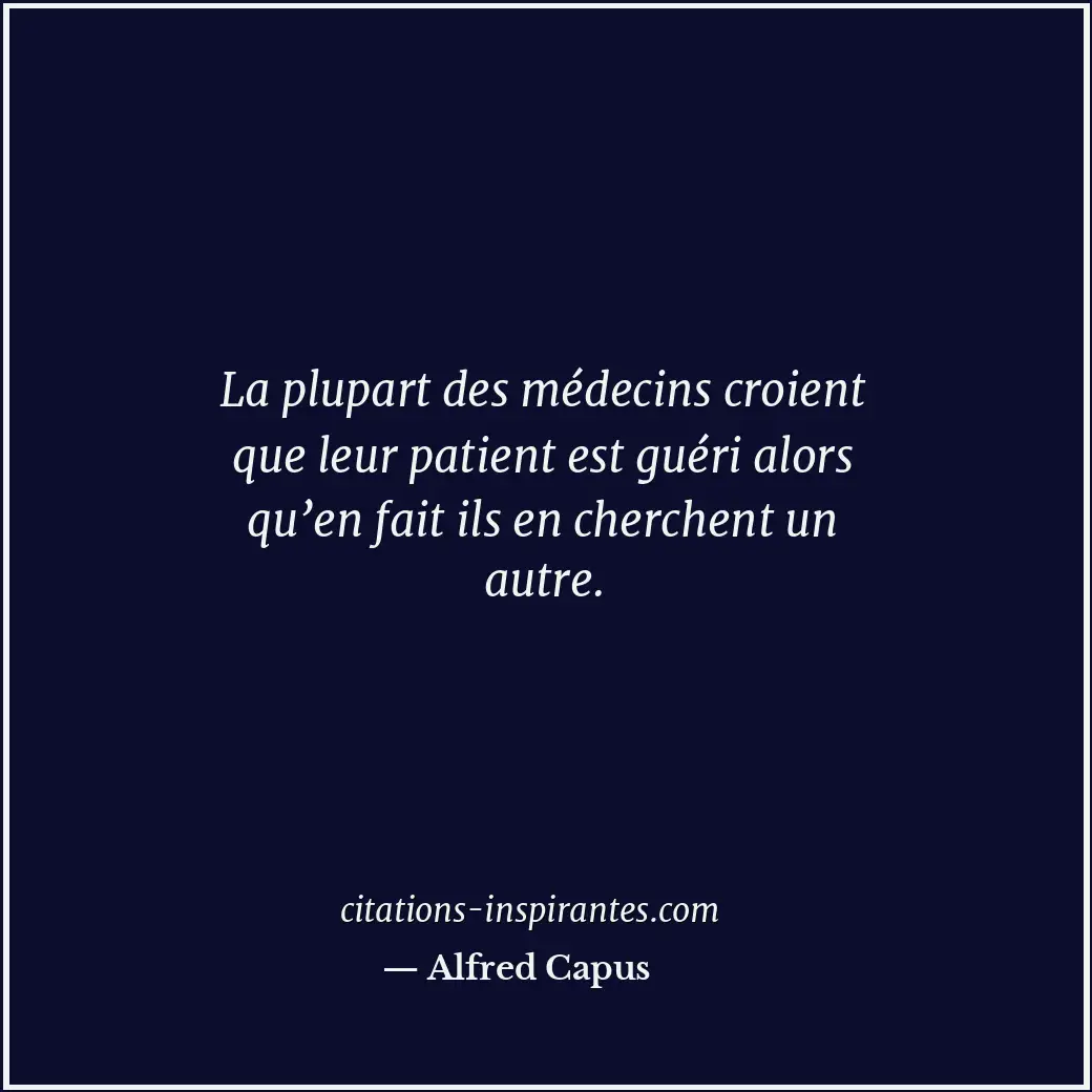 Citation de Alfred Capus