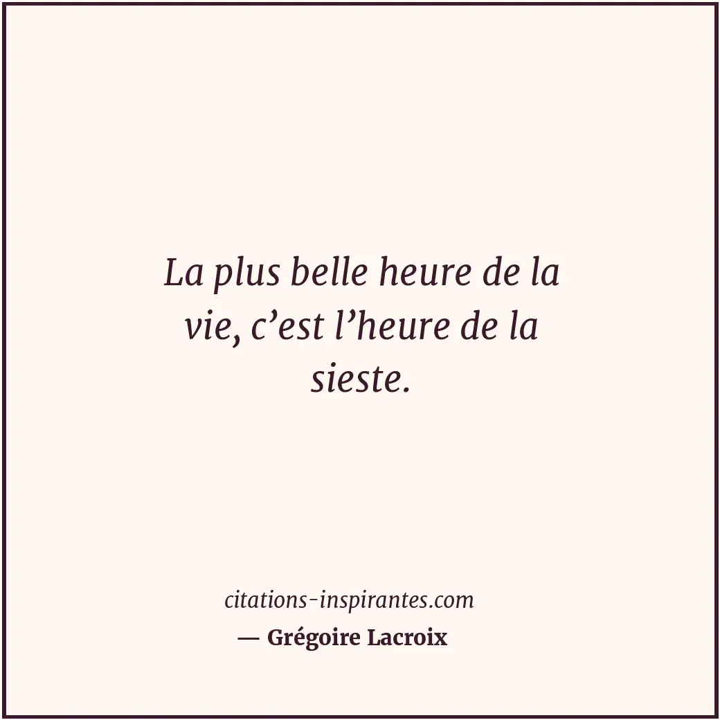 Citation de Grégoire Lacroix