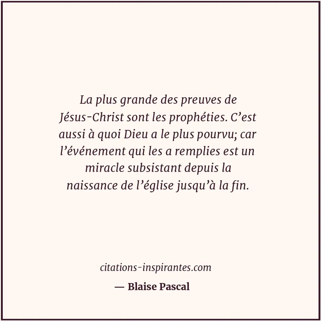Citation de Blaise Pascal