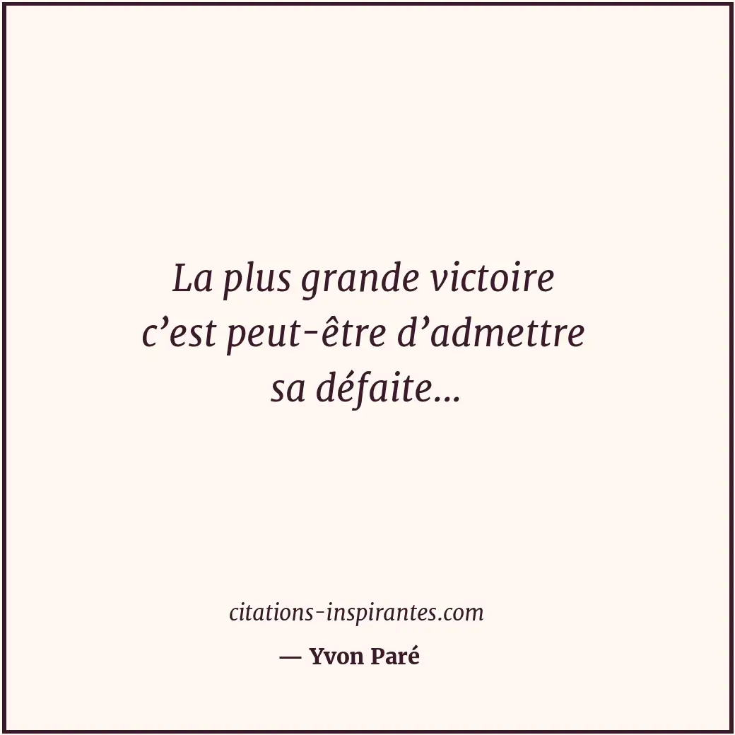Citation de Yvon Paré