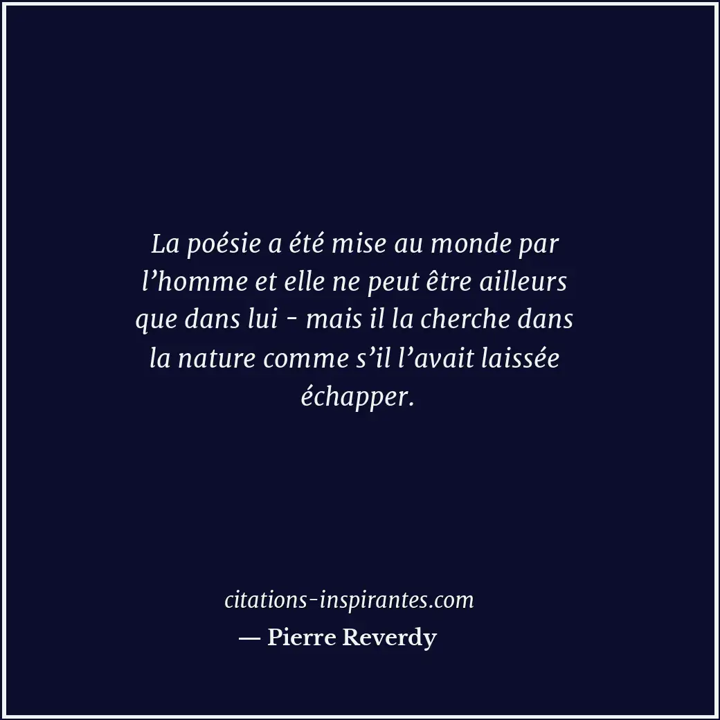 Citation de Pierre Reverdy