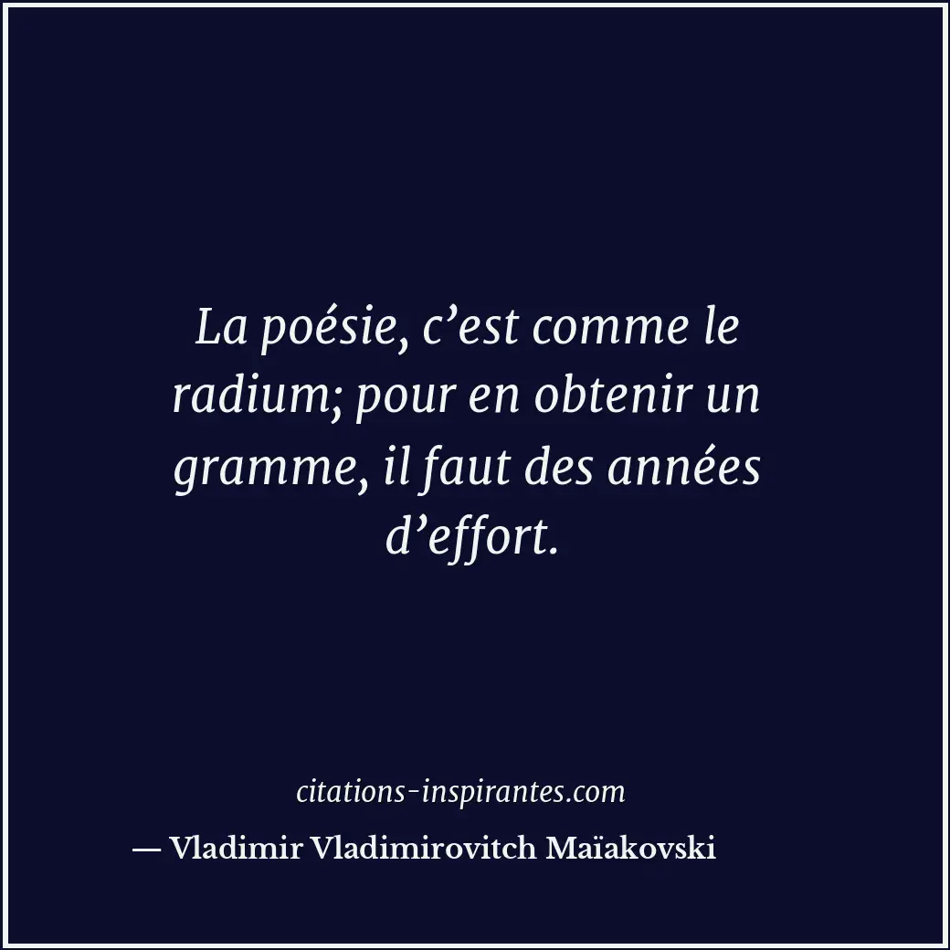 Citation de Vladimir Vladimirovitch Maïakovski