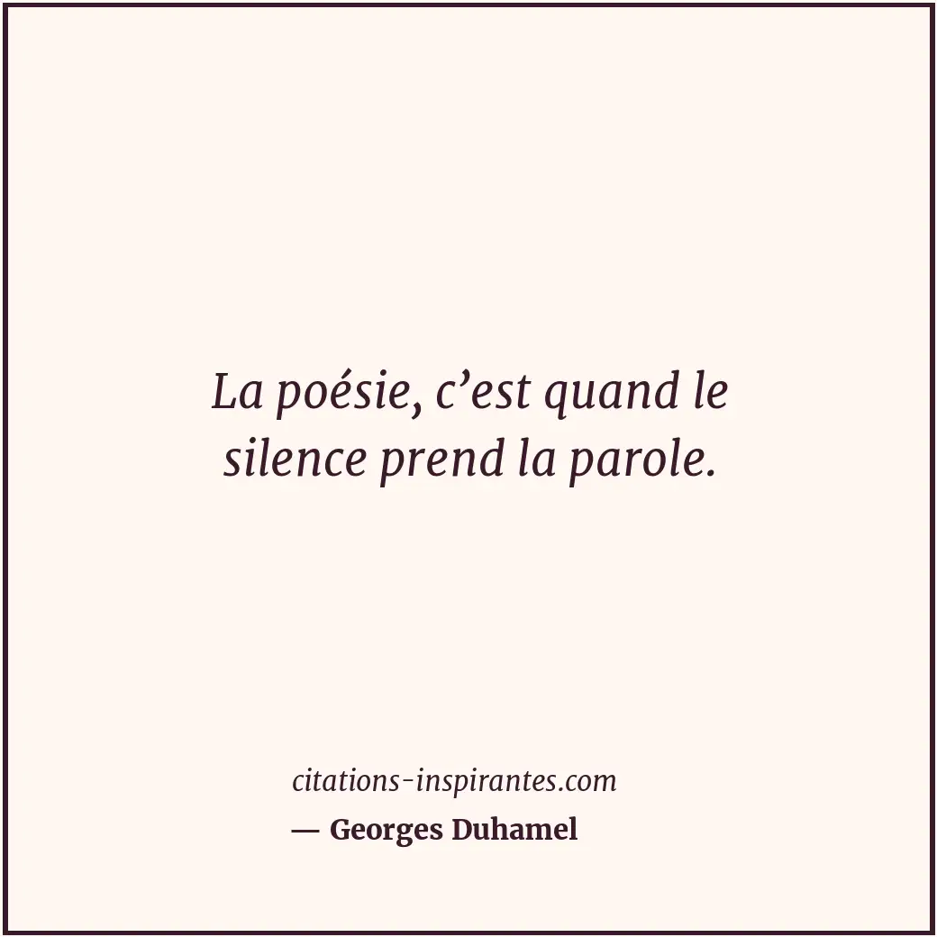 Citation de Georges Duhamel