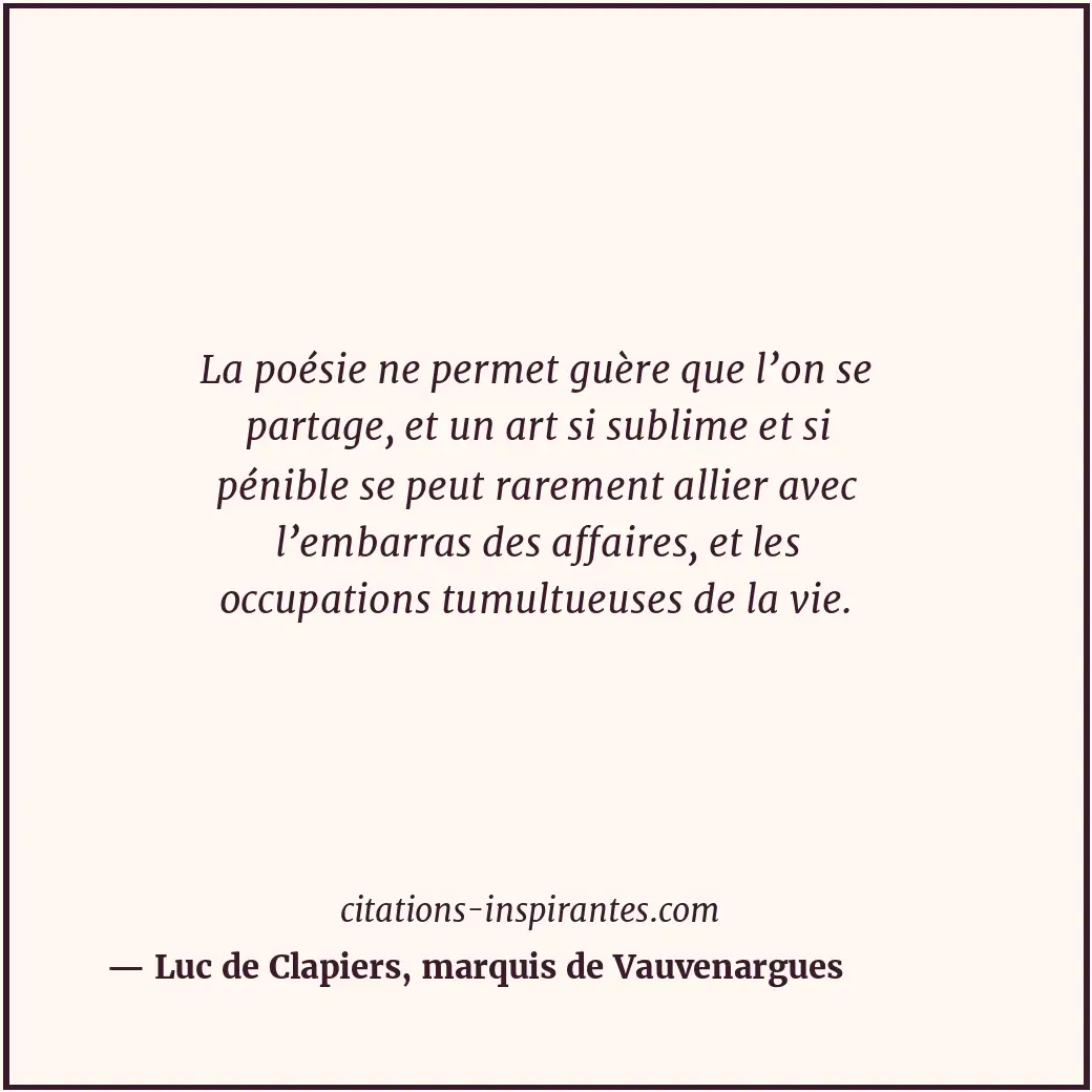 Citation de Luc de Clapiers, marquis de Vauvenargues