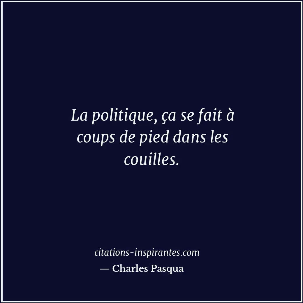 Citation de Charles Pasqua