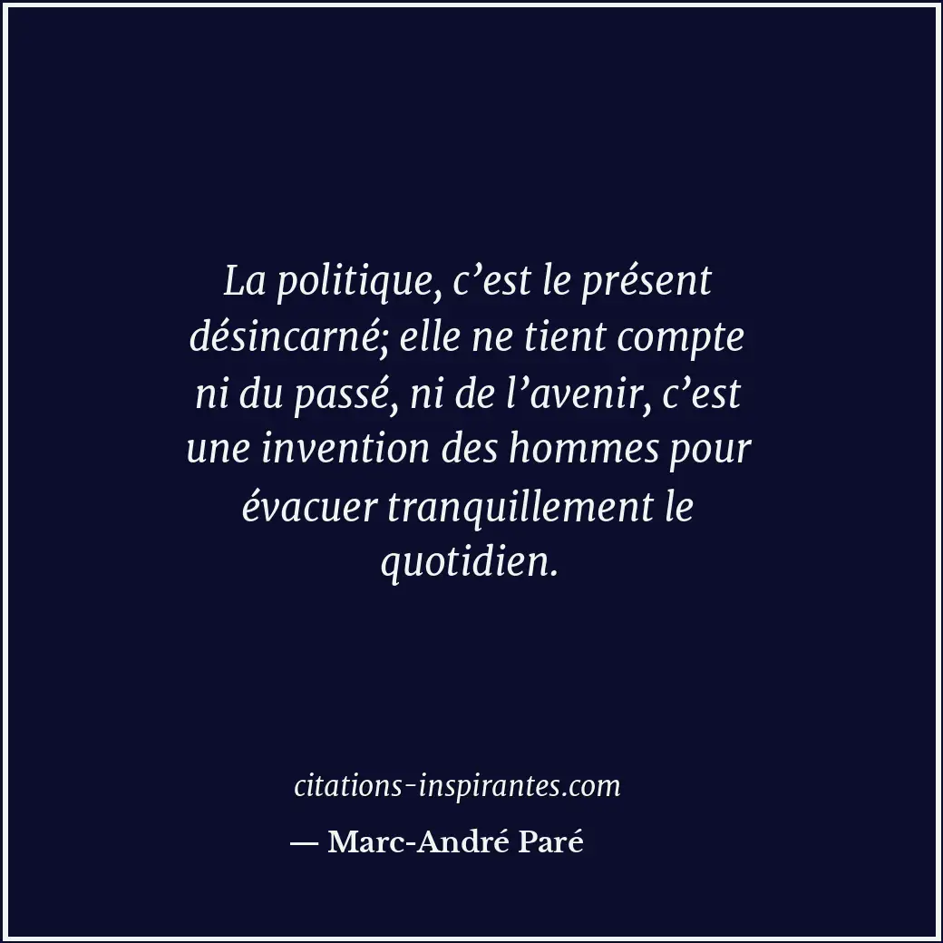 Citation de Marc-André Paré
