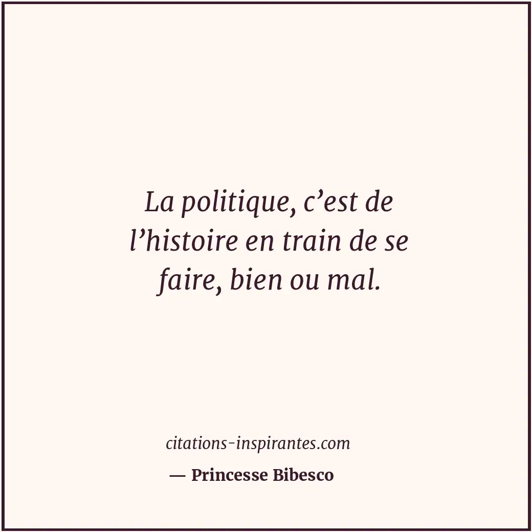 Citation de Princesse Bibesco