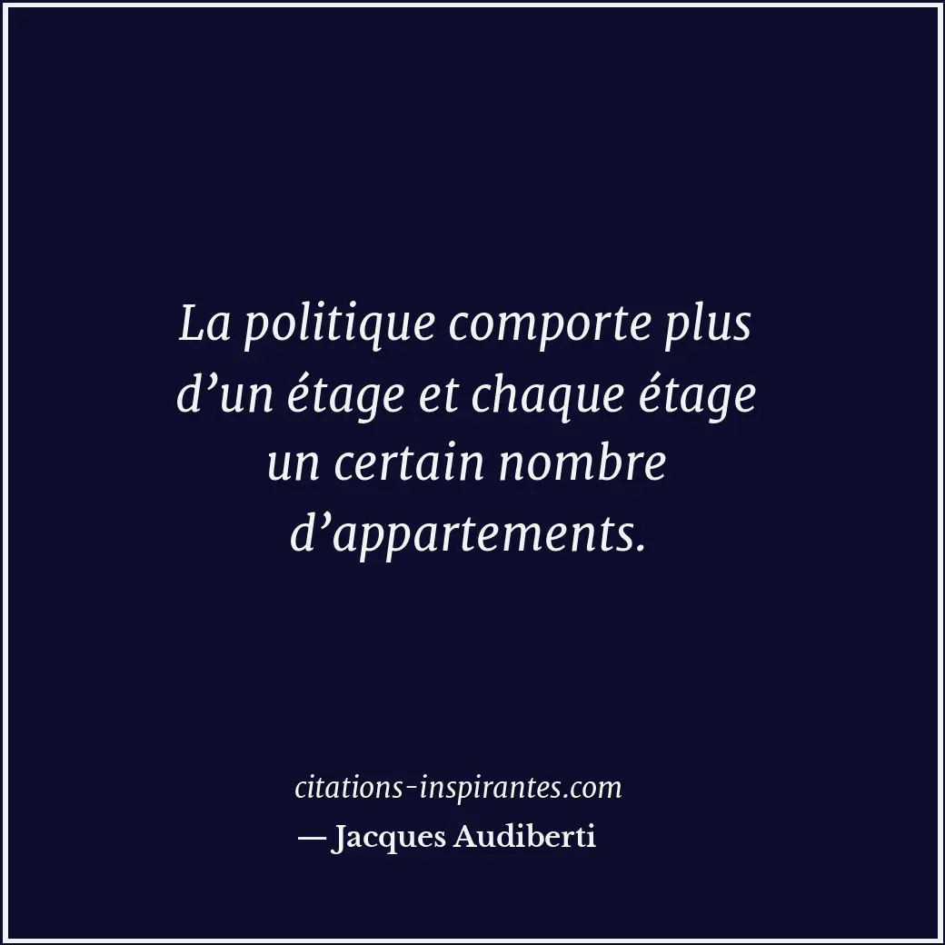 Citation de Jacques Audiberti