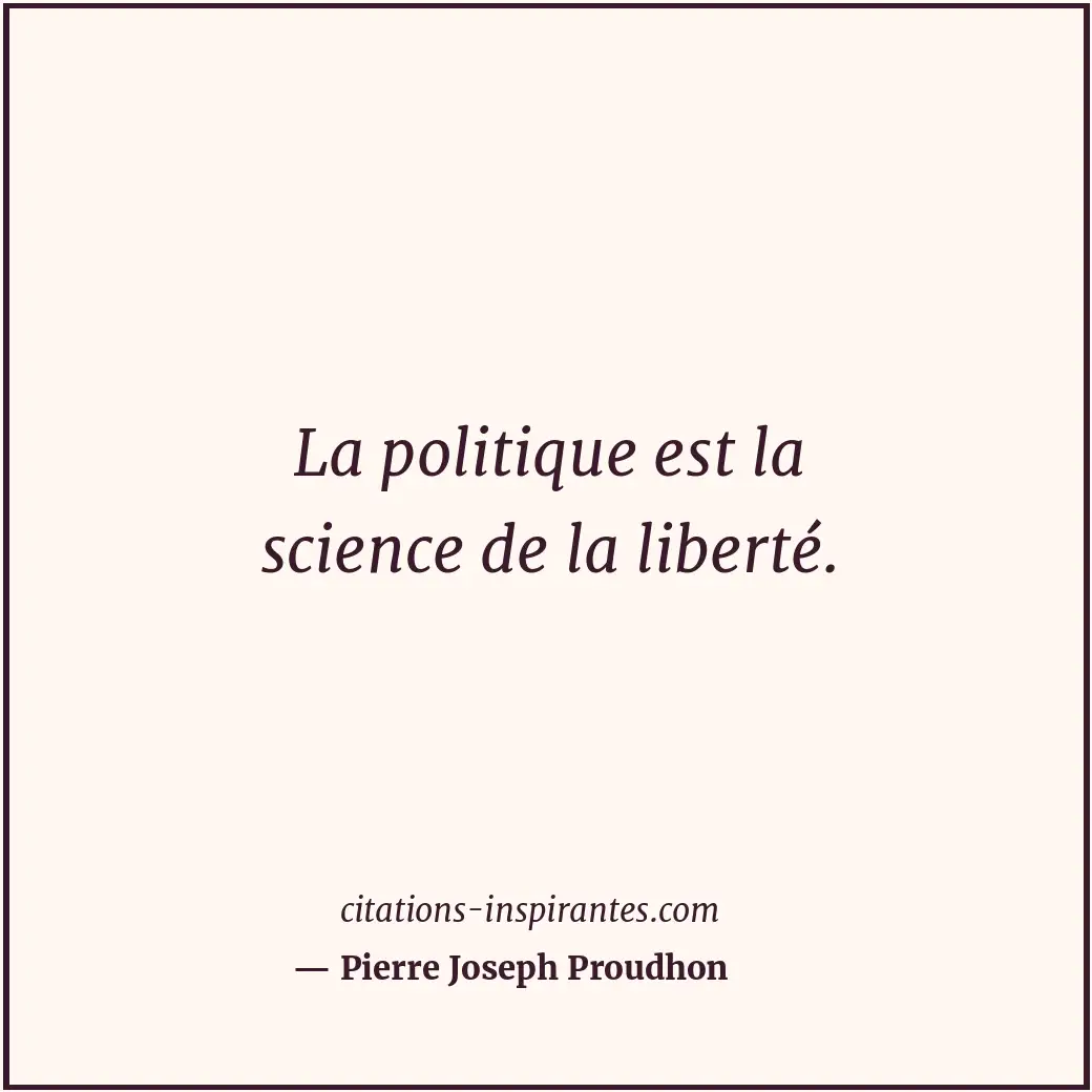 Citation de Pierre Joseph Proudhon