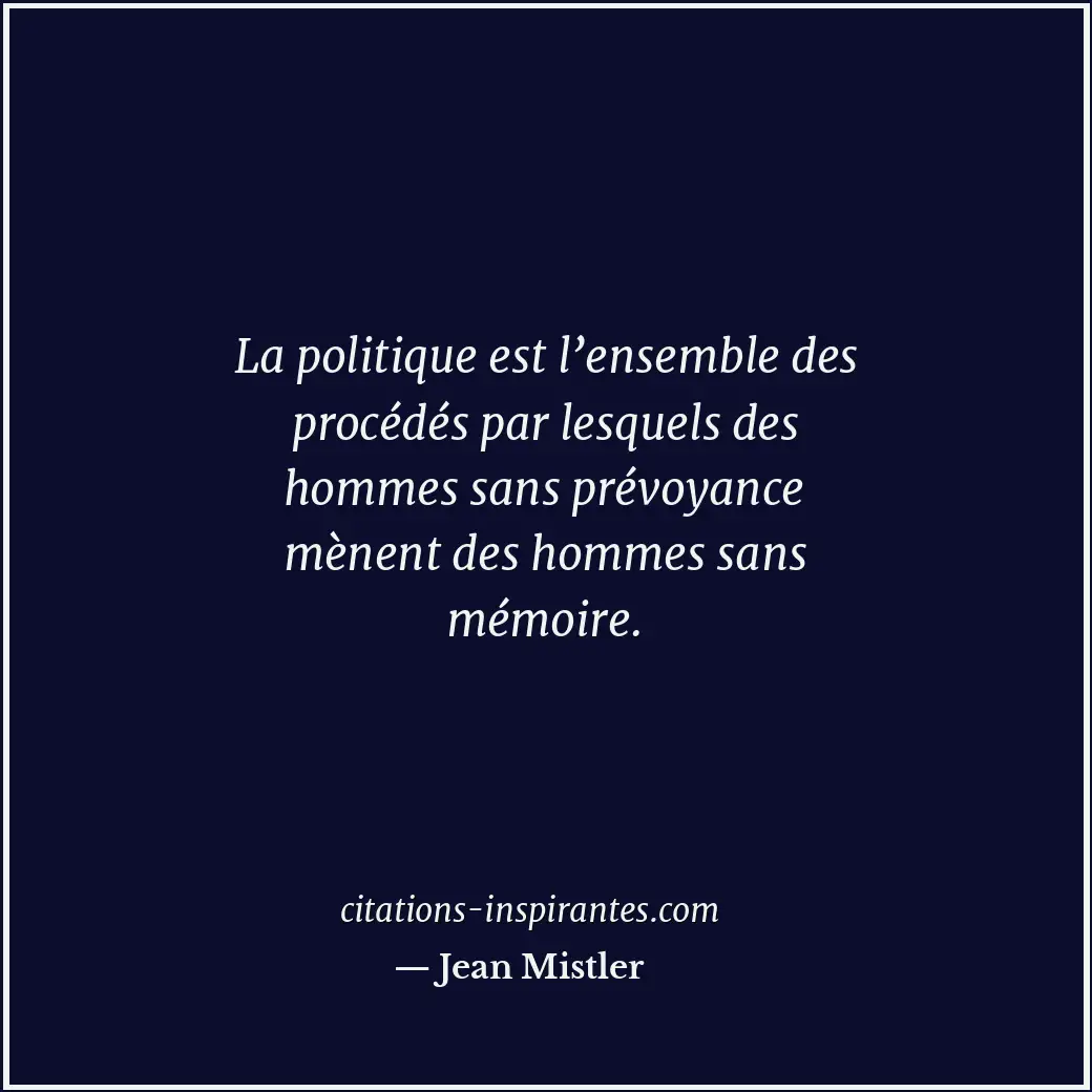 Citation de Jean Mistler