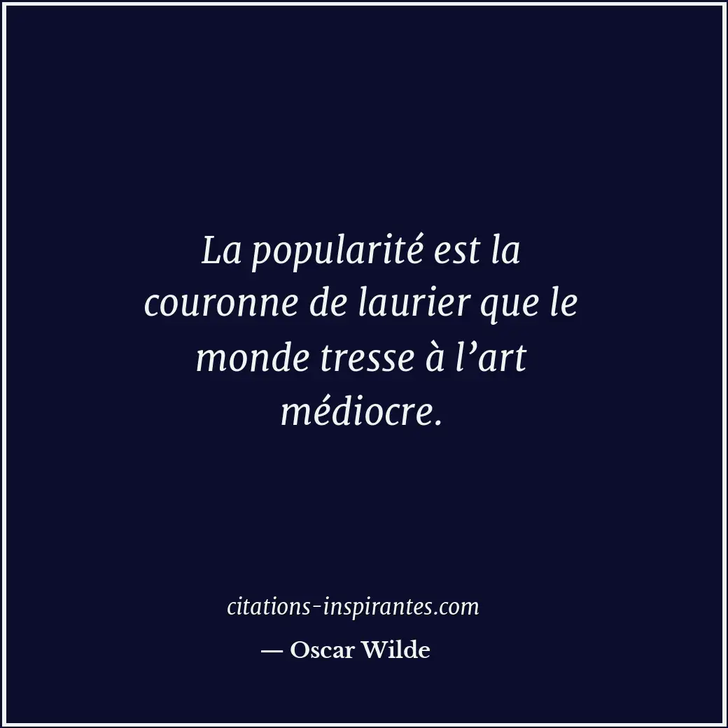 Citation de Oscar Wilde