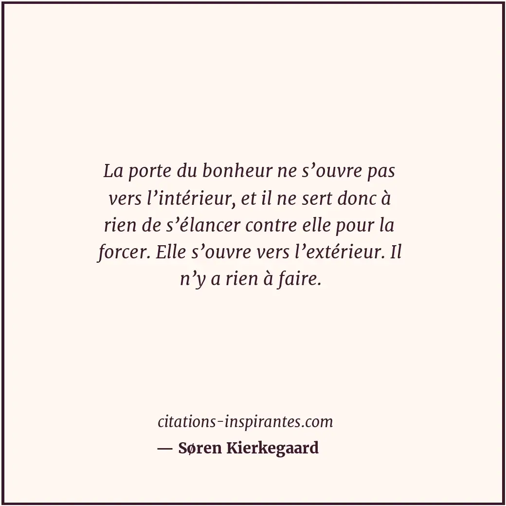 Citation de Søren Kierkegaard