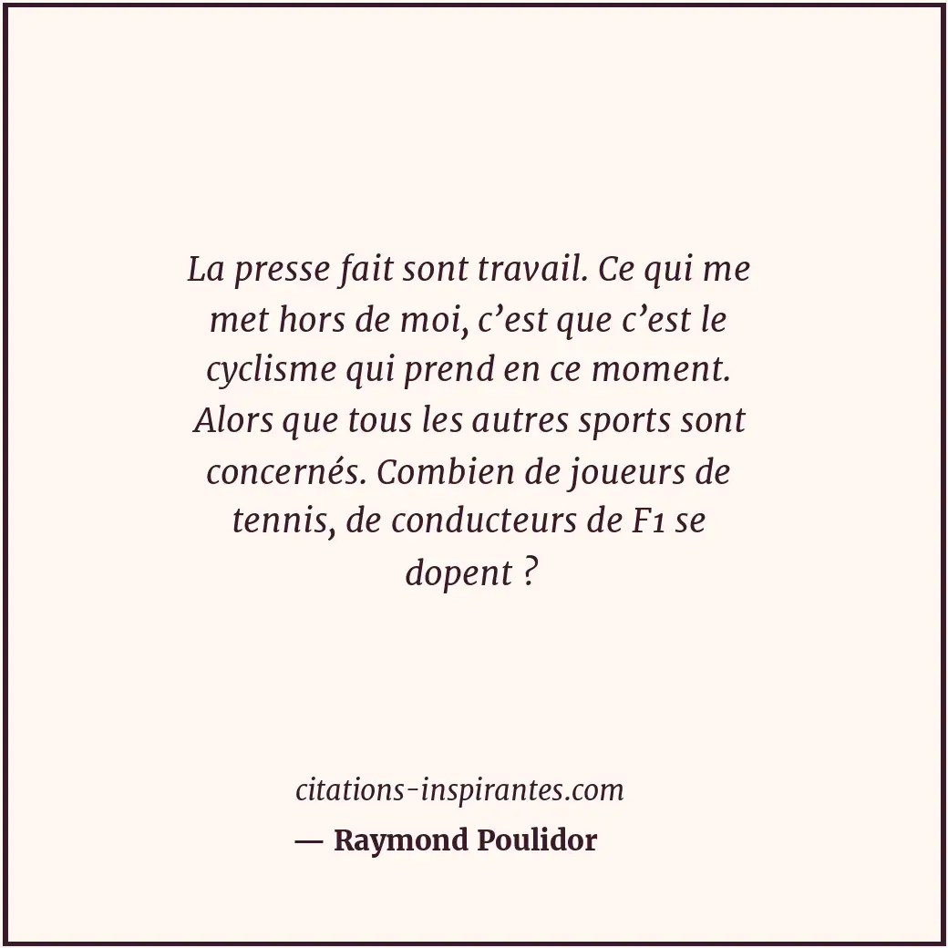 Citation de Raymond Poulidor