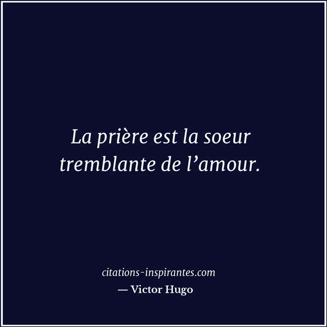 Citation de Victor Hugo