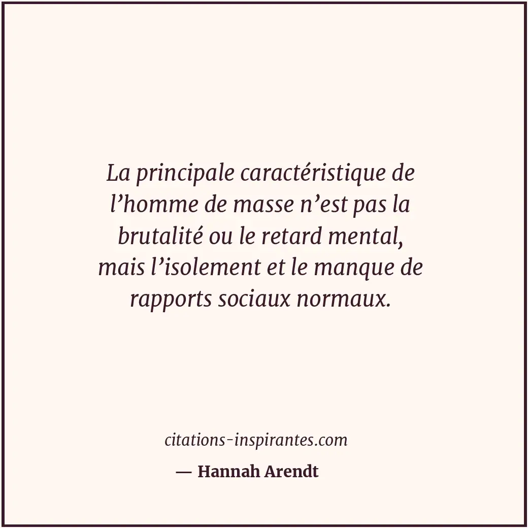 Citation de Hannah Arendt