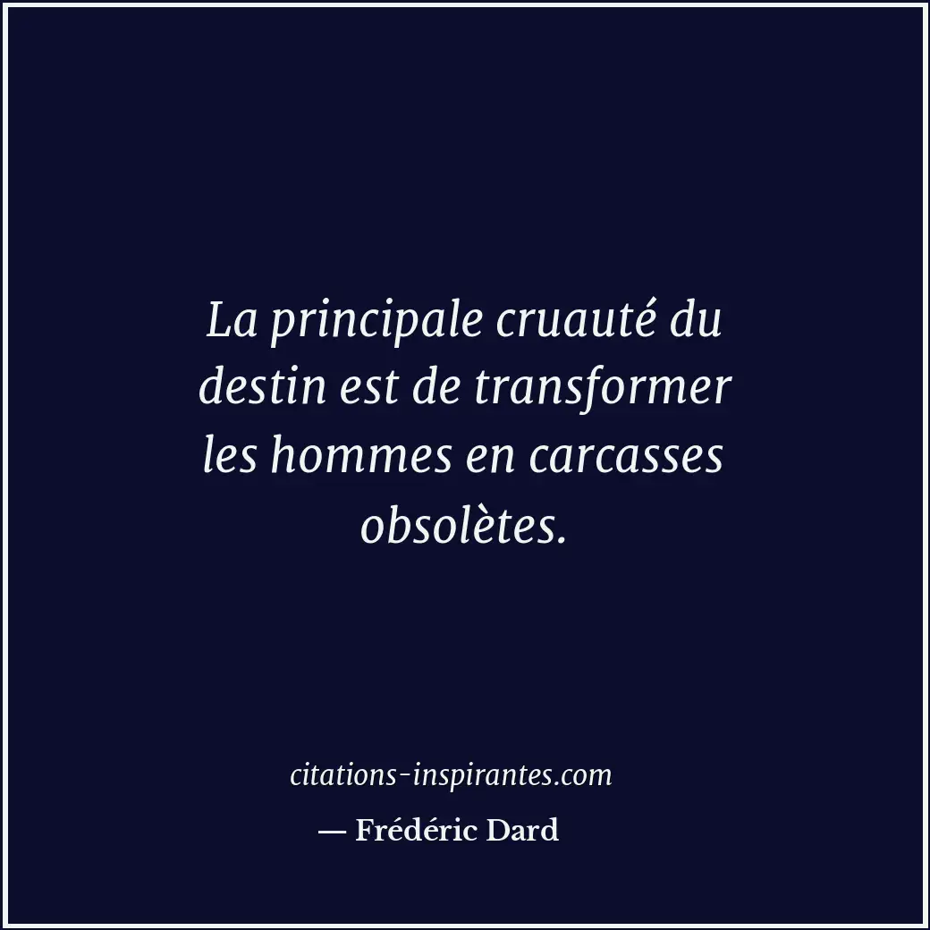 Citation de Frédéric Dard