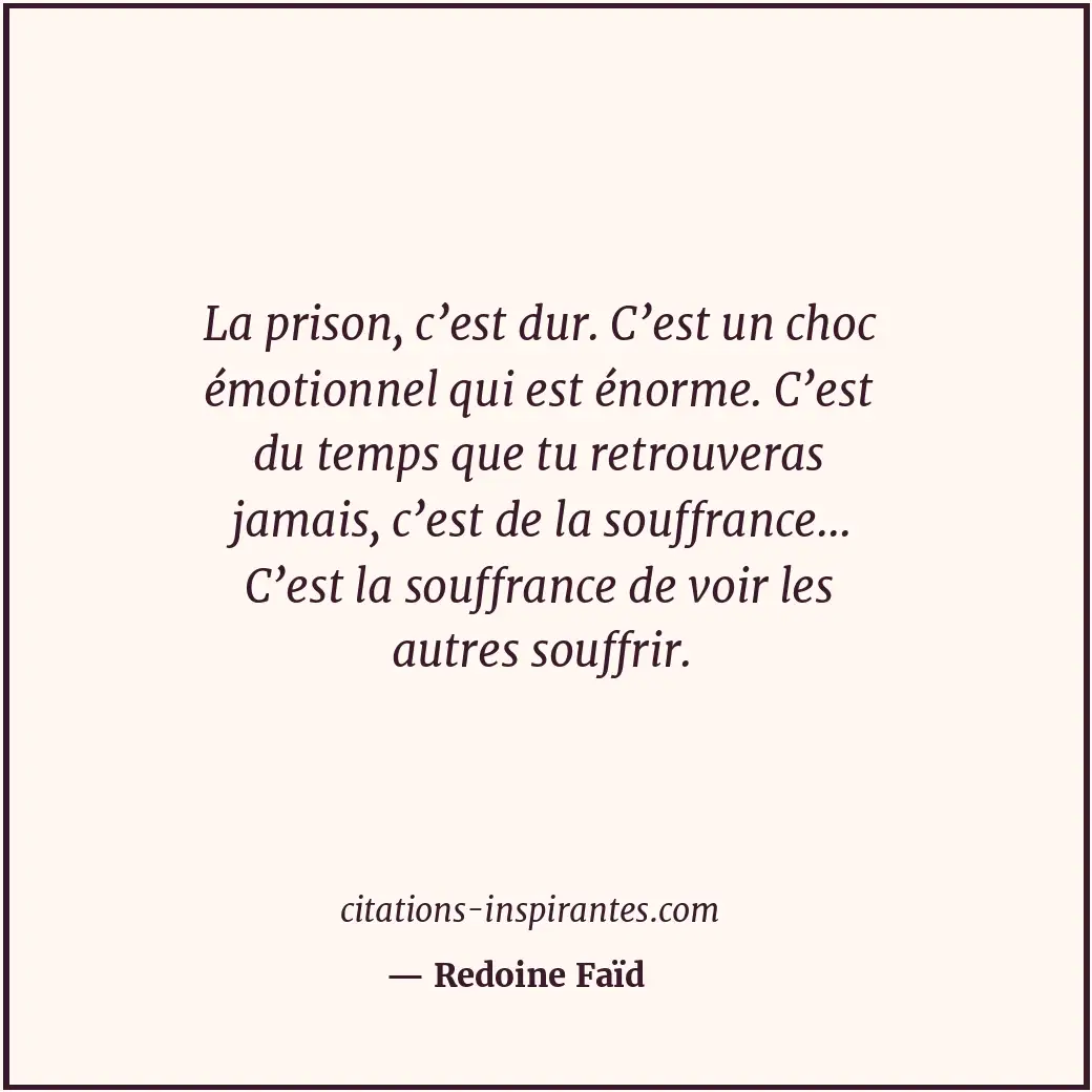 Citation de Redoine Faïd