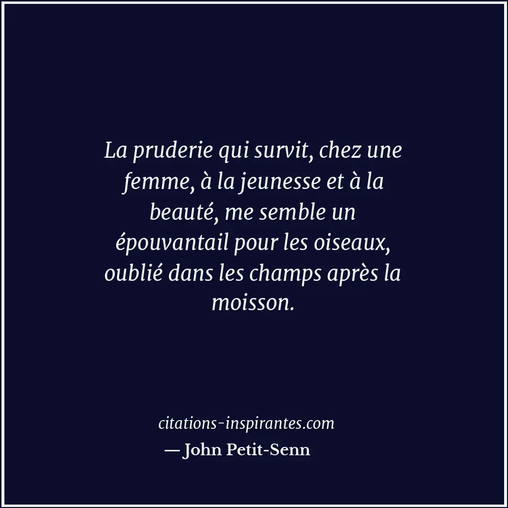 Citation de John Petit-Senn