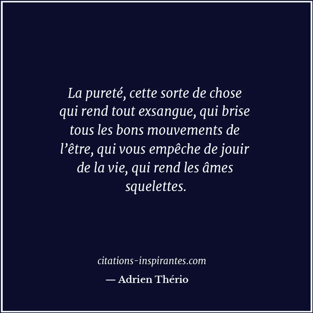 Citation de Adrien Thério