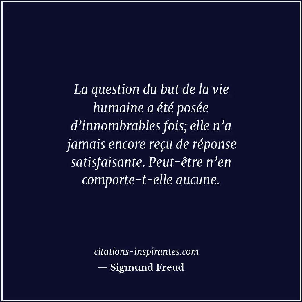 Citation de Sigmund Freud