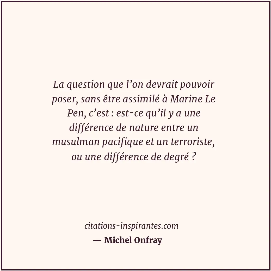 Citation de Michel Onfray