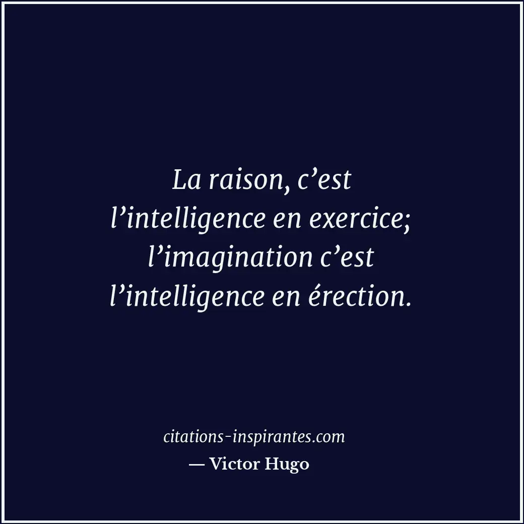 Citation de Victor Hugo